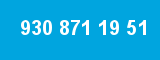 930 871 19 51 930 871 19 51
